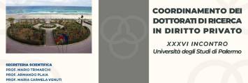 XXXVI incontro del Coordinamento dei dottorati di ricerca in Diritto privato - 16/17 settembre 2022 - Polo Universitario di Trapani