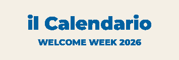 WELCOME WEEK 23-27 febbraio 2026