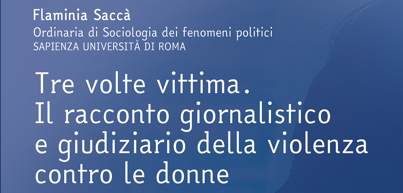 I seminari di artemisia  "Tre volte vittima. Il racconto giornalistico e giudiziario della violenza contro le donne" (16/05/2025)