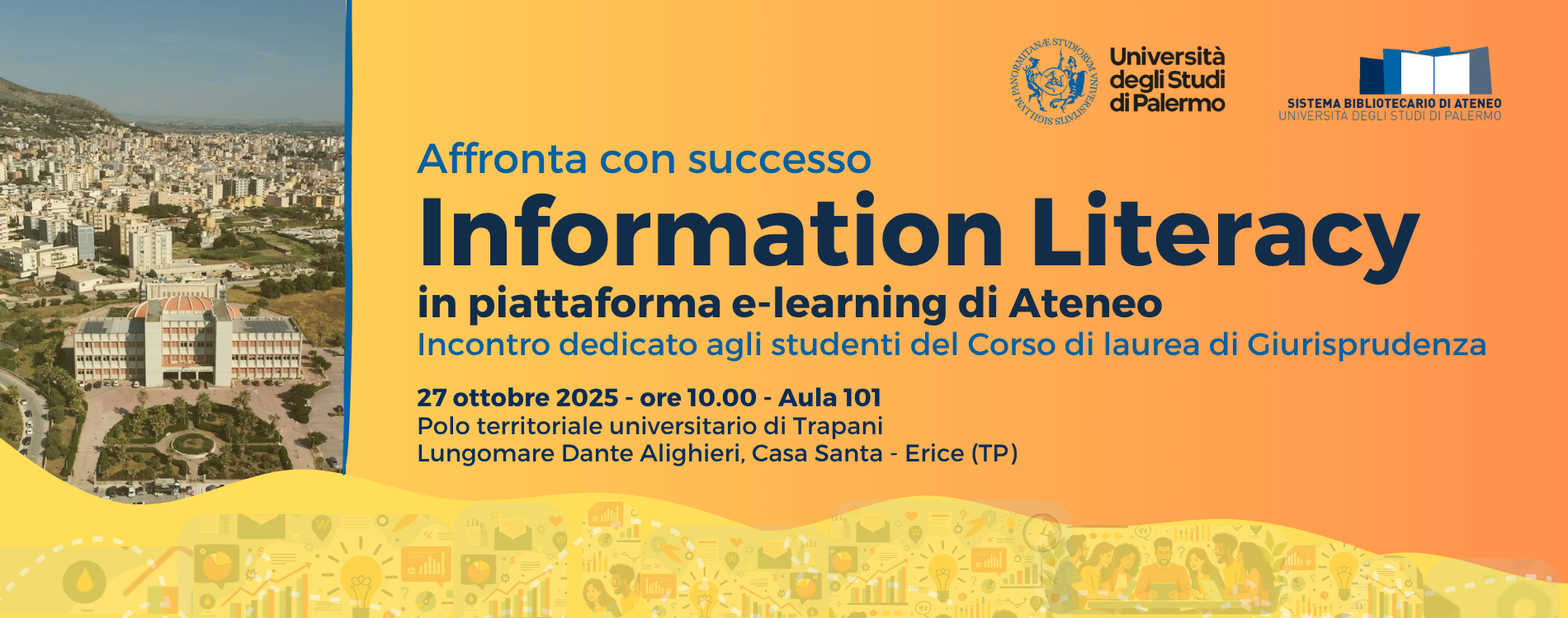 Information Literacy in piattaforma e-learning di Ateneo: incontro dedicato agli studenti del CdLM Giurisprudenza - canale Trapani