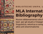 BANCHE DATI / MLA International Bibliography with Full Text e MLA Directory of Periodicals: due nuove banche dati in abbonamento