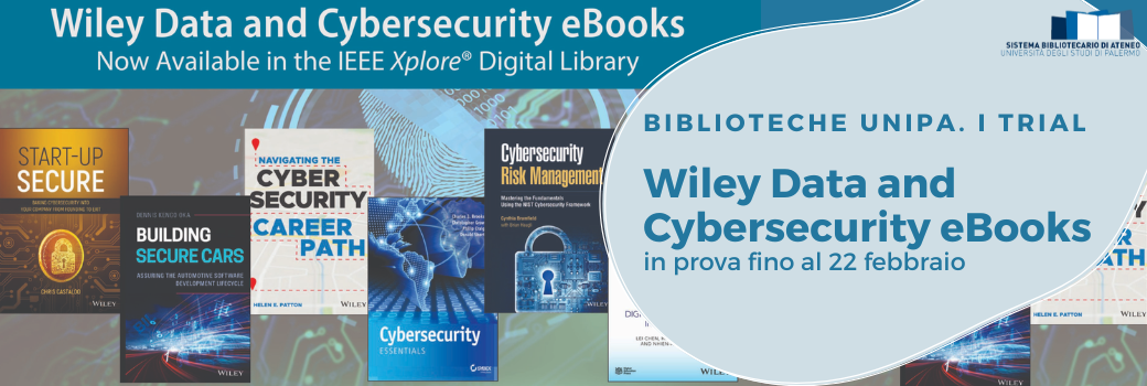 Wiley Data and Cybersecurity eBooks in prova fino al 22 febbraio