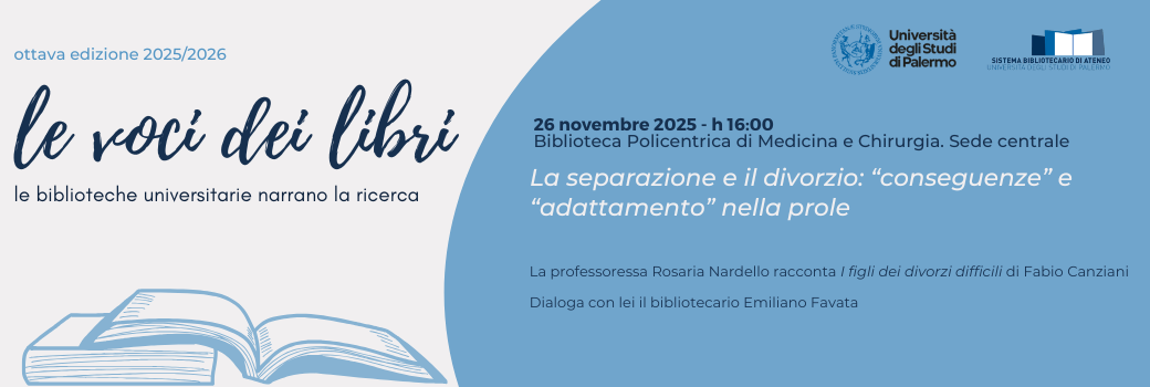 Le voci dei libri. Le biblioteche universitarie narrano la ricerca – Ottava edizione. Secondo incontro 26.11.2025