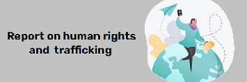 Anteprima Report on human rights and trafficking
