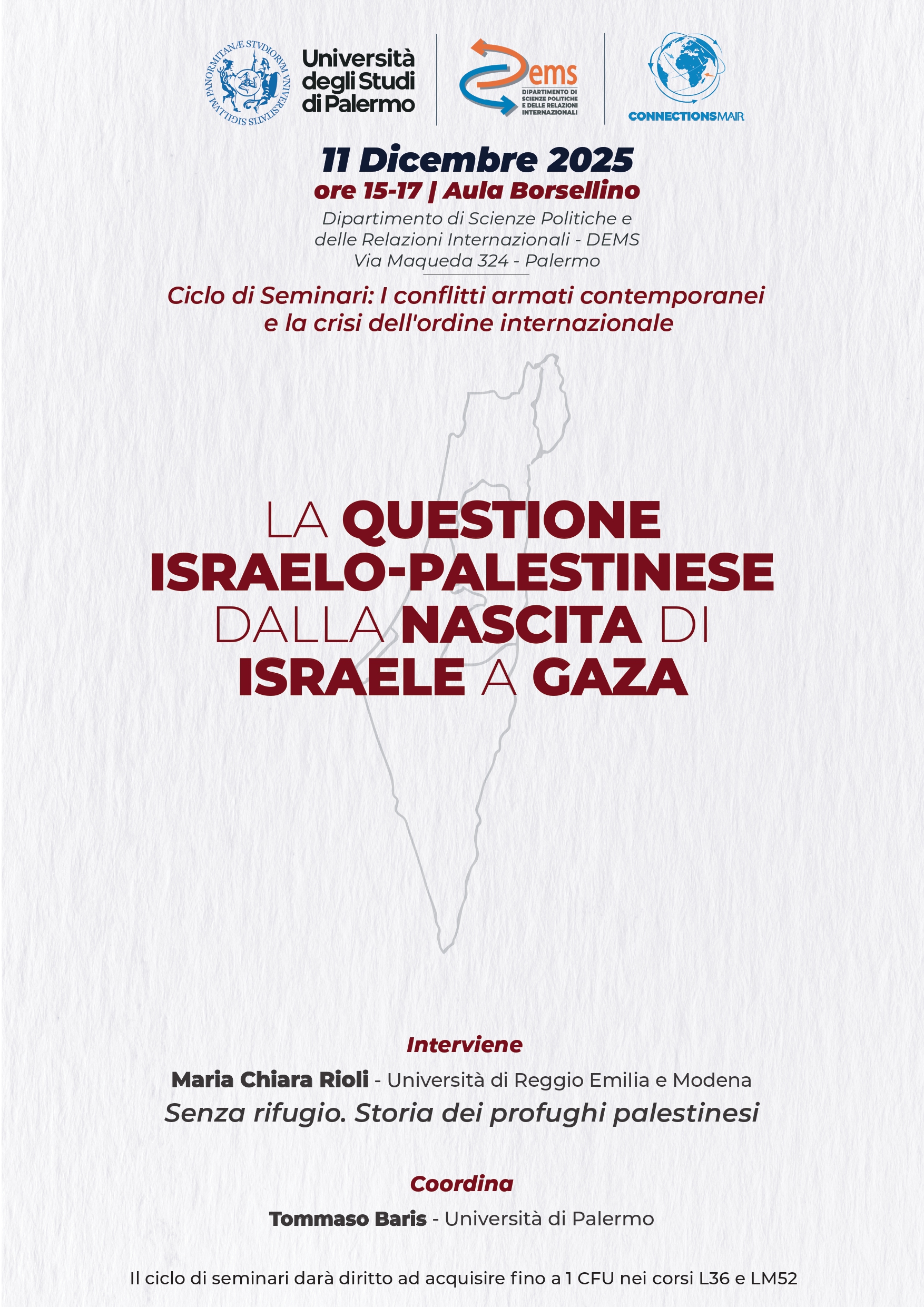 Locandina seminario - La questione israelo-palestinese dalla nascita di Israele a Gaza