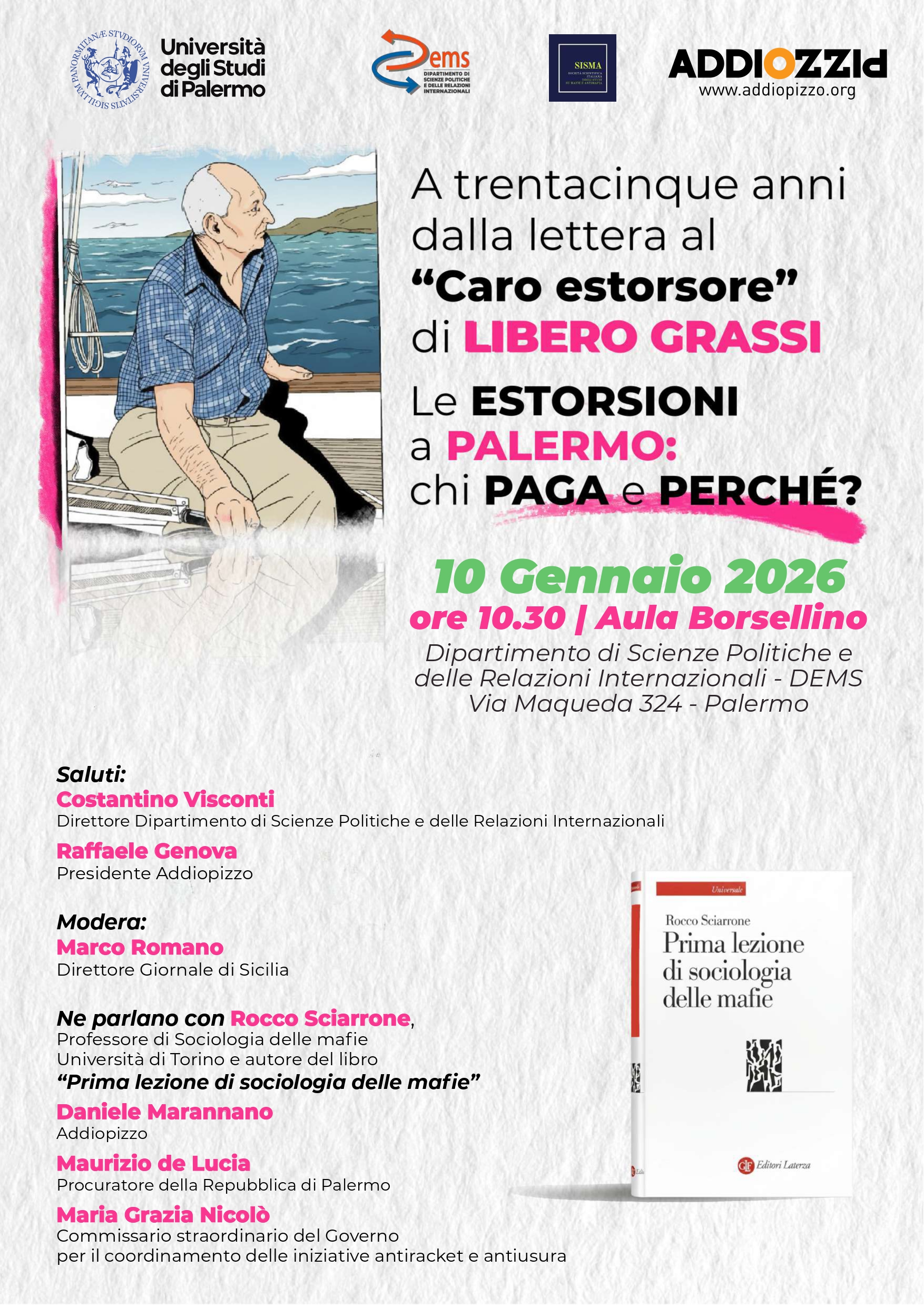 Locandina evento su Libero Grassi - Le estorsioni a Palermo: chi paga e perch&eacute;?
