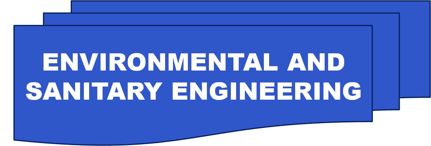 Environmental and Sanitary engineering