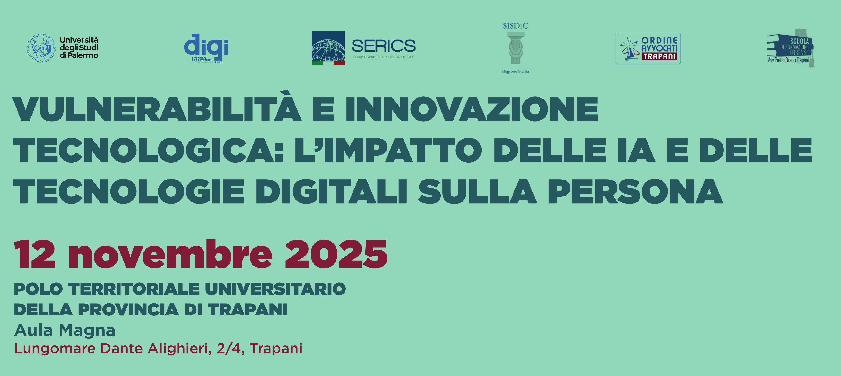 Seminario  "Vulnerabilità e innovazione tecnologica: l'impatto delle IA e delle Tecnologie digitali sulla persona"