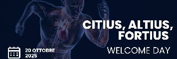 Welcome day delle Scienze Motorie e Sportive C.d.S. L-22 & LM-67/68: “Citius, Altius, Fortius”
