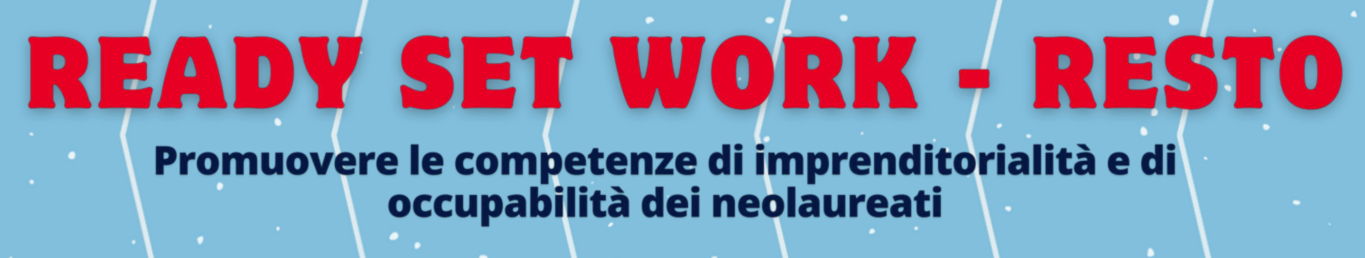 READY SET WORK - RESTO
