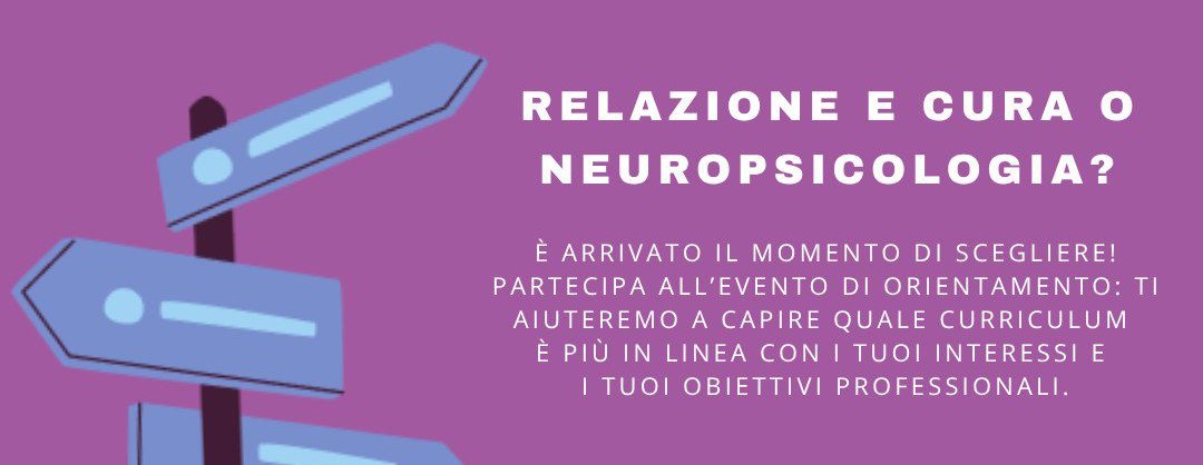 Incontro di orientamento alla scelta del curriculum – Corso di Laurea Magistrale in Psicologia Clinica (LM-51)