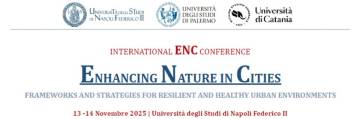 Call for Paper dell'INTERNATIONAL CONFERENCE ENHANCING NATURE IN CITIES
