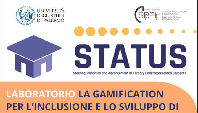 Laboratorio: La gamification per l’inclusione e lo sviluppo di competenze interpersonali e interculturali - Progetto STATUS