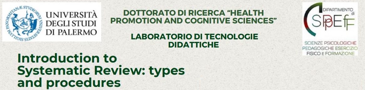 Introduction to Systematic Review: types and procedures