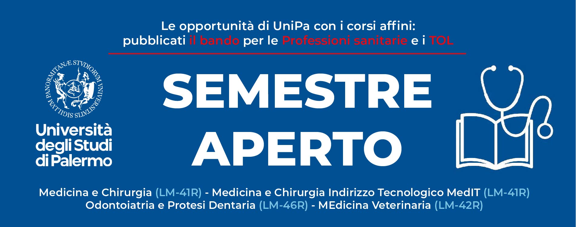 Semestre aperto, le opportunità di UniPa per mantenere aperte le alternative con i corsi affini: bando per le Professioni sanitarie e TOL