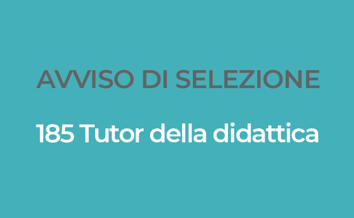 Avviso di selezione per 185 Tutor della didattica | Date dei colloqui