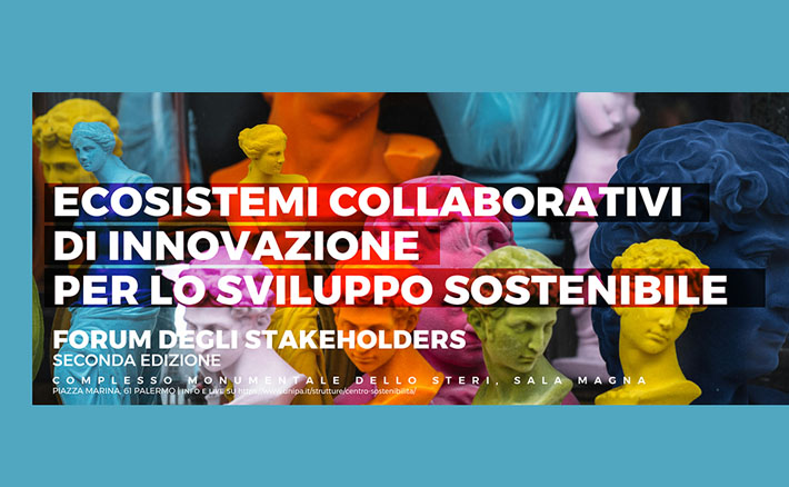 Forum degli stakeholders: ecosistemi collaborativi di innovazione per lo sviluppo sostenibile