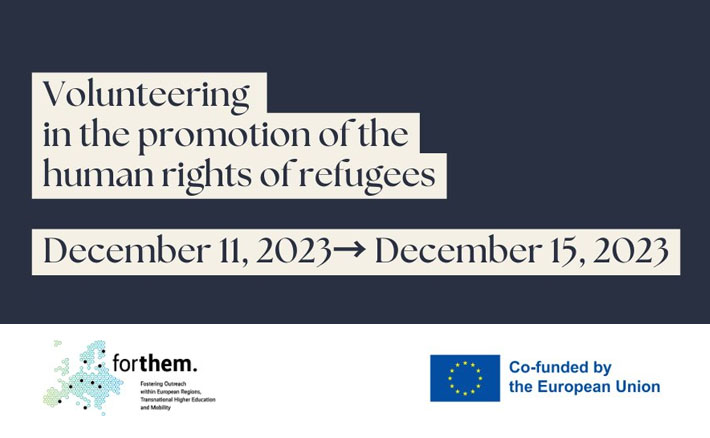 Volunteering in the promotion of the human rights of refugees - Bando FORTHEM per una borsa di mobilità