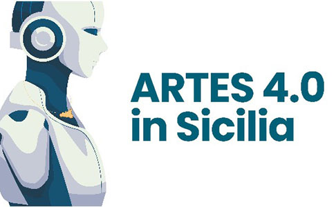 ARTES 4.0 in Sicilia - Finanziare e accompagnare l'innovazione delle imprese siciliane