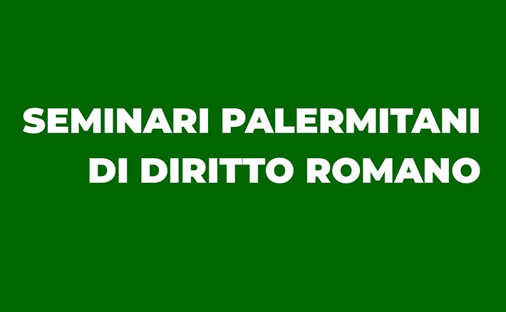 Seminari palermitani di diritto romano - Il dolo nel delitto di furto: profili storico-comparatistici