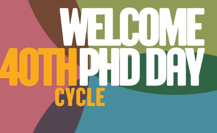 Welcome PhD Day - 40th Cycle