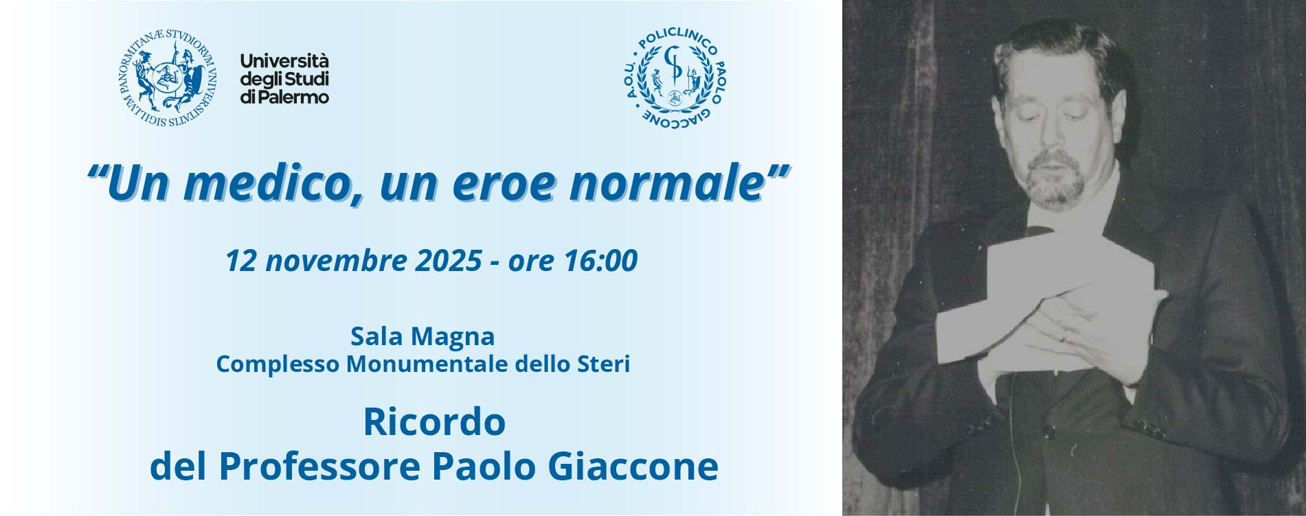 “Un medico, un eroe normale”: l’Università e il Policlinico ricordano il Professore Paolo Giaccone