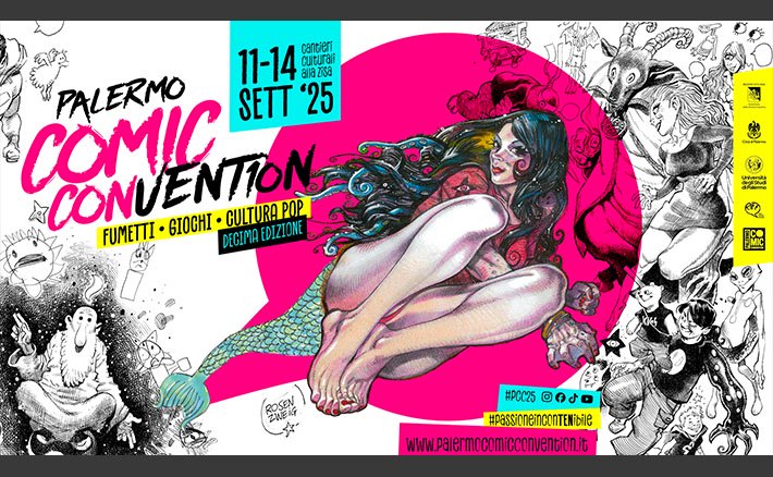 Palermo Comic Convention 2025 - Fumetti, giochi, cultura pop