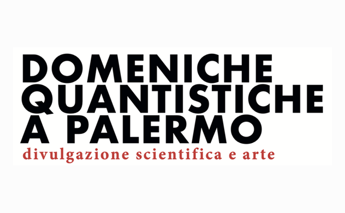 Domeniche quantistiche a Palermo: divulgazione scientifica e arte