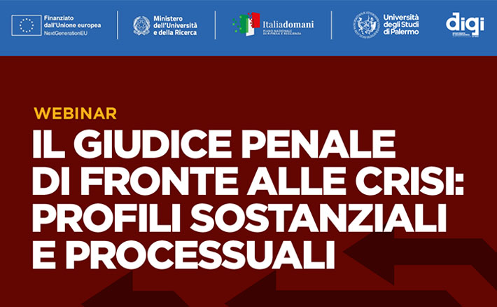 Il giudice penale di fronte alle crisi: profili sostanziali e processuali