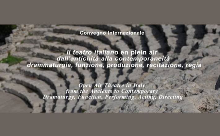 Il teatro italiano en plein air dall’antichità alla contemporaneità