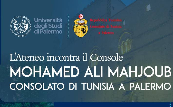 L’Ateneo incontra il Console Mohamed Ali Mahjoub, Consolato di Tunisia a Palermo