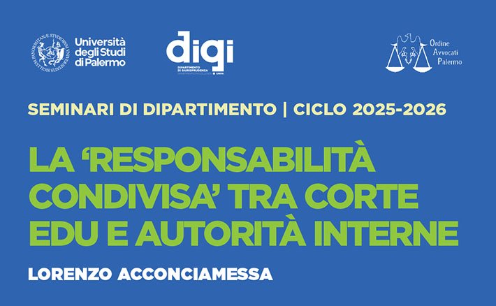La responsabilità condivisa tra Corte EDU e autorità interne
