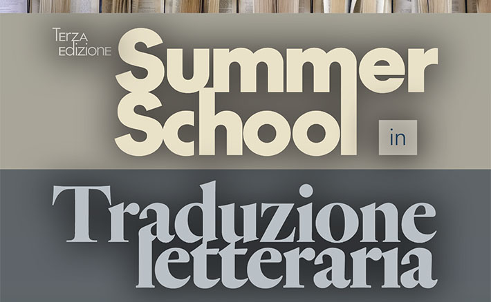 Summer School in Traduzione Letteraria