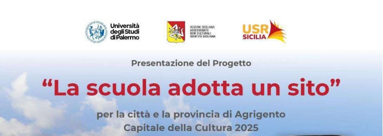 Presentazione del progetto "La Scuola adotta un sito" – Agrigento Capitale della Cultura 2025_